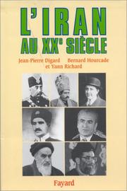 Cover of: L' Iran au XXe siècle by Jean Pierre Digard