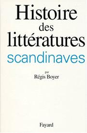 Cover of: Histoire des littératures scandinaves by Régis Boyer