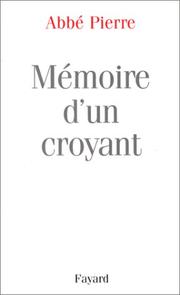 Cover of: Mémoire d'un croyant