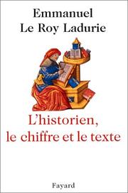 Cover of: L' historien, le chiffre et le texte