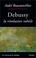 Cover of: Debussy