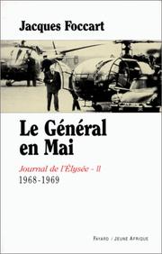 Cover of: Journal de l'Elysée, tome 2 : Le Général en mai (1968-1969)