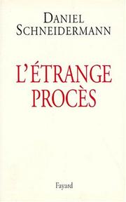 Cover of: L' étrange procès by Daniel Schneidermann