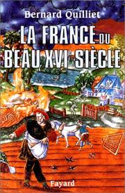 Cover of: La France du beau XVIe siècle: (1490-1560)