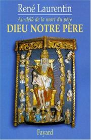 Cover of: Dieu notre Père: au-delà de la mort du père