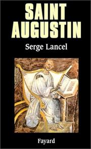 Cover of: Saint Augustin by Serge Lancel