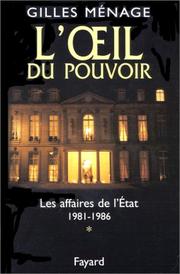 Cover of: L' œil du pouvoir by Gilles Ménage
