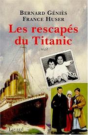 Cover of: Les rescapés du Titanic