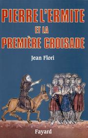 Cover of: Pierre l'ermite et la première croisade