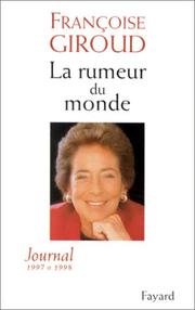 La rumeur du monde by Françoise Giroud