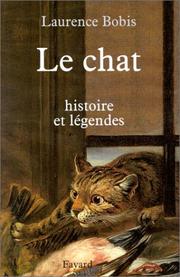 Cover of: Le chat: Histoire et legendes