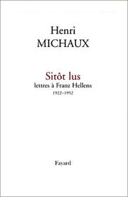 Cover of: Sitôt lus by Henri Michaux