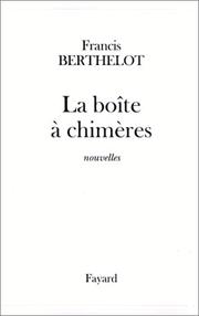 Cover of: La boîte à chimères: nouvelles