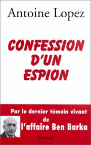 Cover of: Confession d'un espion