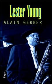 Cover of: Lester Young by Alain Gerber