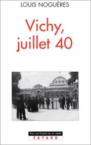 Cover of: Vichy, juillet 40