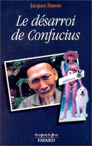 Cover of: Le désarroi de Confucius