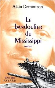 Cover of: Le bandoulier du Mississippi: roman