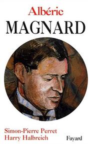 Cover of: Albéric Magnard by Simon-Pierre Perret