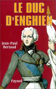 Cover of: Le duc d'Enghien