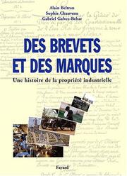 Cover of: Des brevets et des marques by Alain Beltran