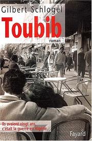 Cover of: Toubib by Gilbert Schlogel