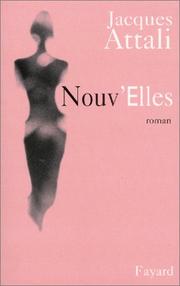 Cover of: Nouv' Elles by Jacques Attali
