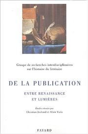 Cover of: De la publication: entre Renaissance et Lumières