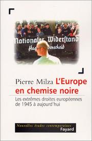 Cover of: L' Europe en chemise noire: les extrêmes droites en Europe de 1945 à aujourd'hui