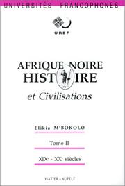 Cover of: Afrique noire, histoire et civilisations