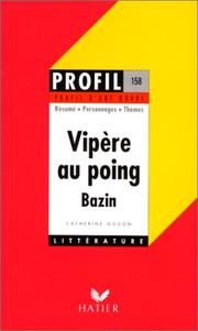 Vipère au poing (1948), Bazin by Catherine Godon