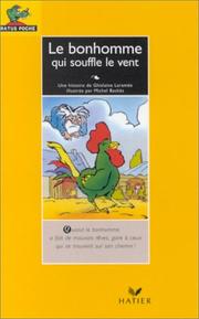 Cover of: Le Bonhomme Qui Souffle Le Ven (Langues et apprentissage des langues) by C. Bachmann