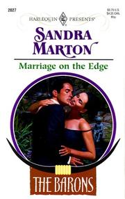 Cover of: Marriage On The Edge  (The Barons) (Harlequin Presents, 2027)