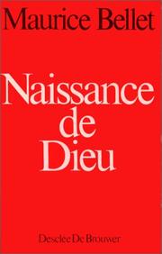 Cover of: Naissance de Dieu by Maurice Bellet