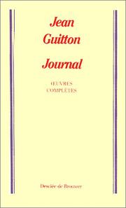 Cover of: Journal de ma vie by Jean Guitton