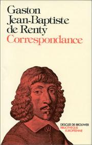 Cover of: Correspondance by Renty, Gaston-Jean-Baptiste baron de