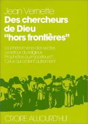 Cover of: Des chercheurs de Dieu hors frontières: sectes et nouvelles-religions