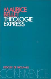 Cover of: Théologie express by Maurice Bellet