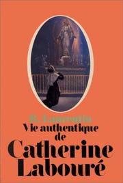 Cover of: Vie de Catherine Labouré: voyante de la rue du Bac et servante des pauvres : 1806-1876