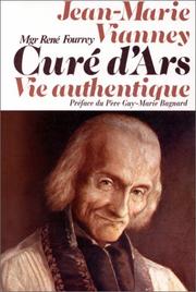 Cover of: Jean Marie Vianney, curé d'Ars by Fourrey, René Bp.