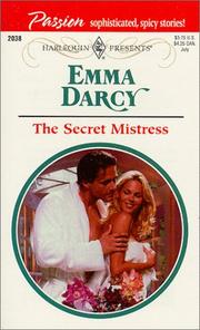 The Secret Mistress by Emma Darcy