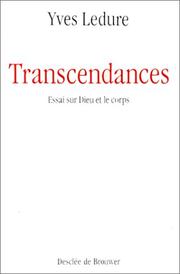 Cover of: Transcendances: essai sur Dieu et le corps