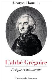 Cover of: L' abbé Grégoire: évêque et démocrate