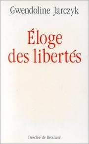 Cover of: Eloge des libertés