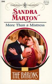 Cover of: More Than A Mistress (The Barons) (Harlequin Presents, 2045) by Marton