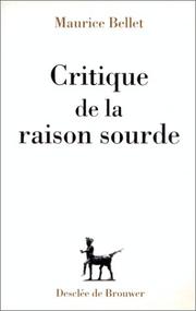 Cover of: Critique de la raison sourde