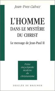 Cover of: L' homme dans le mystère de Christ by Jean-Yves Calvez