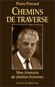 Cover of: Chemins de traverse by Pierre Pierrard
