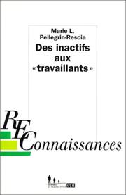 Cover of: Des inactifs aux "travaillants": à la recherche de catégories "heureuses"