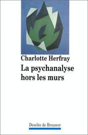 Cover of: La psychanalyse hors les murs